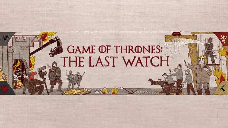 Game of Thrones - The Last Watch